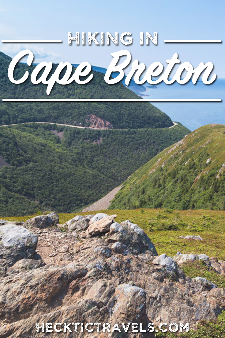 Pushing My Limit on Cape Breton Island Hiking Trails - Hecktic Travels